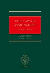 The Law of Assignment (Hardcover, 3 Revised edition)