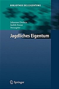 Jagdliches Eigentum (Hardcover)