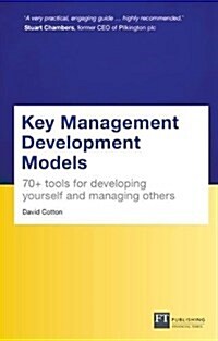 Key Management Development Models (Travel Edition) : 70+ tools for developing yourself and managing others (Paperback)