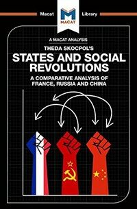 An Analysis of Theda Skocpol's States and Social Revolutions : A Comparative Analysis of France, Russia, and China (Paperback)
