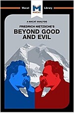 An Analysis of Friedrich Nietzsche's Beyond Good and Evil (Paperback)