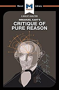 An Analysis of Immanuel Kants Critique of Pure Reason (Paperback)