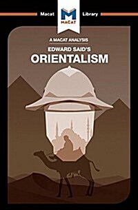 An Analysis of Edward Saids Orientalism (Paperback)