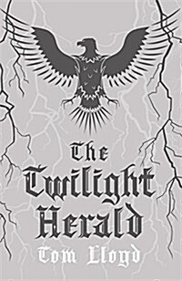 The Twilight Herald : The Twilight Reign: Book 2 (Hardcover)