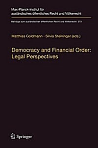 Democracy and Financial Order: Legal Perspectives (Hardcover, 2018)