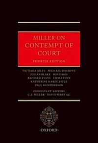 Miller on Contempt of Court (Hardcover, 4 Revised edition)