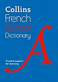 French School Dictionary : Trusted Support for Learning (Paperback, 5 Revised edition)