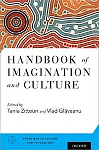 Handbook of Imagination and Culture (Paperback)