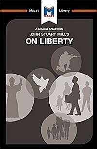 An Analysis of John Stuart Mill's On Liberty (Paperback)