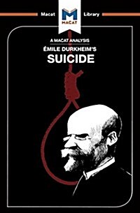 An Analysis of Emile Durkheims On Suicide (Paperback)