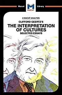 An Analysis of Clifford Geertzs The Interpretation of Cultures : Selected Essays (Paperback)