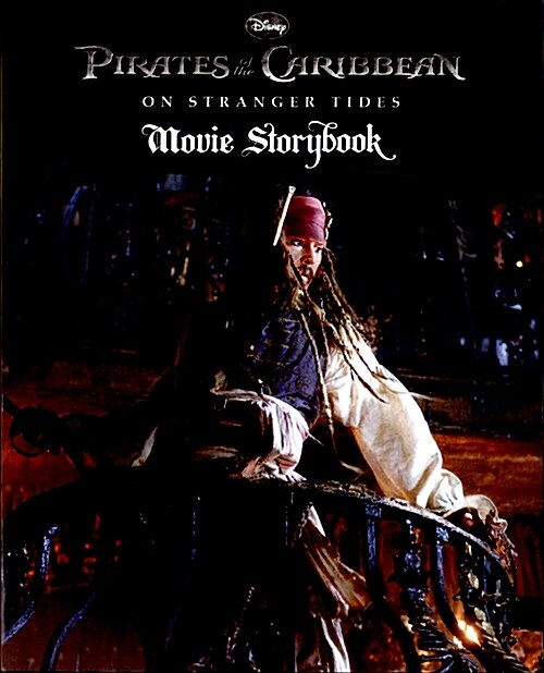 Pirates of the Caribbean: On Stranger Tides Movie Storybook (Paperback)