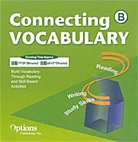 Connecting Vocabulary Level B : Audio CD (CD 2장)