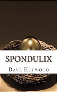 Spondulix (Paperback)