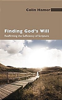 Finding Gods Will (Hardcover)