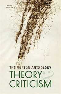 The Norton anthology of theory and criticism / 3rd ed