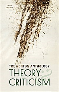The Norton Anthology of Theory and Criticism (Hardcover, 3)