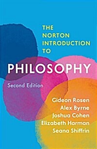 The Norton Introduction to Philosophy (Paperback, 2)