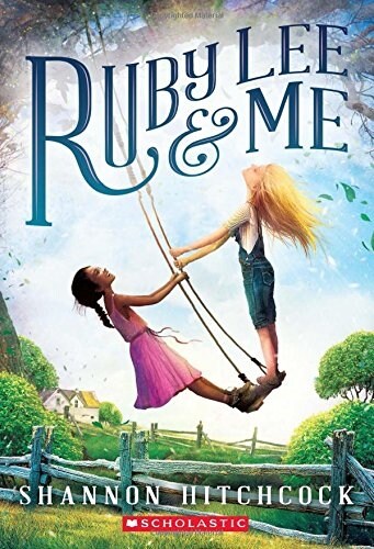 Ruby Lee and Me (Paperback)