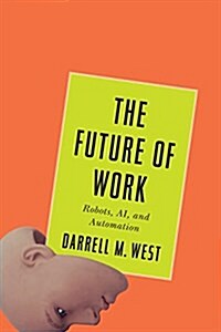 [중고] The Future of Work: Robots, AI, and Automation (Hardcover)