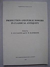 Production and Public Powers in Classical Antiquity (Paperback)