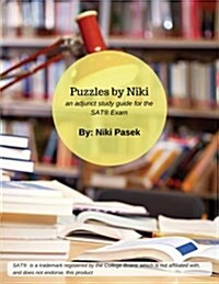 Puzzles by Niki: An Adjunct Study Guide for the SAT Exam (Paperback)