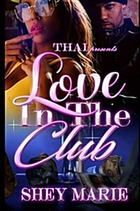 Love in the Club (Paperback)