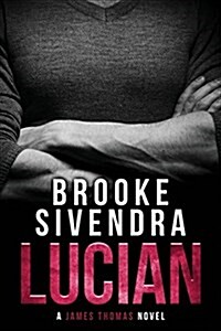 Lucian: A James Thomas Novel (Paperback)