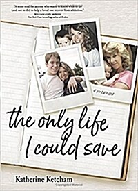 The Only Life I Could Save: A Memoir (Hardcover)