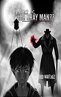 Who Is the Gray Man? (Paperback)