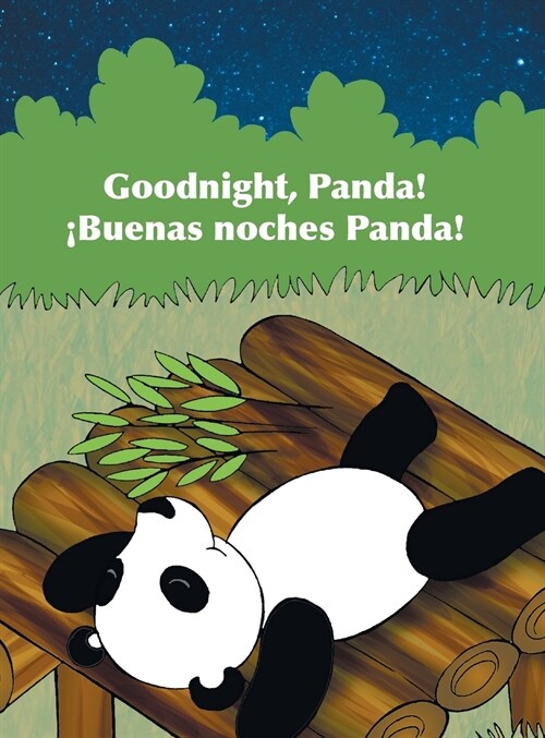 Goodnight, Panda! / 좦uenas Noches, Panda!: Babl Childrens Books in Spanish and English (Hardcover)