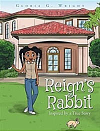 Reigns Rabbit (Hardcover)