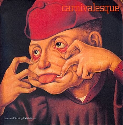 Carnivalesque (Paperback)