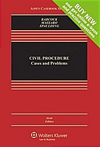 Civil Procedure: Cases and Problems (Loose Leaf, 6)