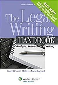 The Legal Writing Handbook: Analysis, Research, and Writing (Looseleaf) (Loose Leaf, 6)