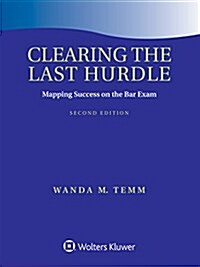 Clearing the Last Hurdle: Mapping Success on the Bar Exam (Paperback, 2)