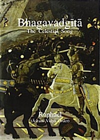 Bhagavadgita: The Celestial Song (Paperback)