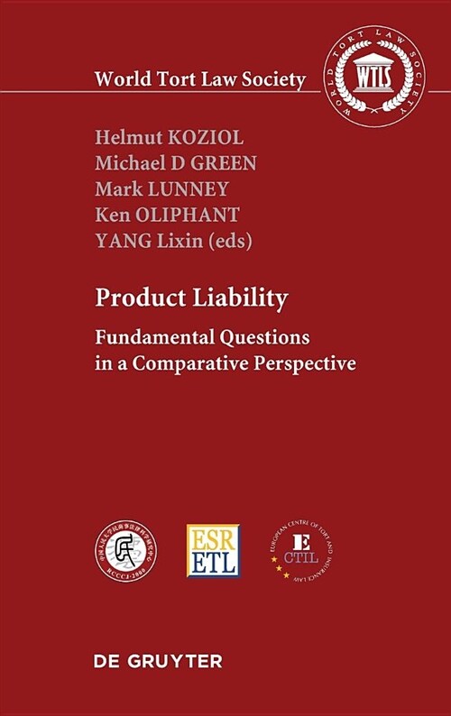 Product Liability: Fundamental Questions in a Comparative Perspective (Hardcover)