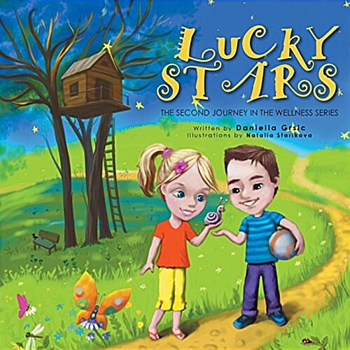 Lucky Stars: The Second Journey in the Wellness Series (Paperback)