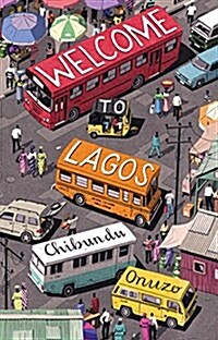 Welcome to Lagos (Hardcover)