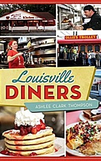 Louisville Diners (Hardcover)