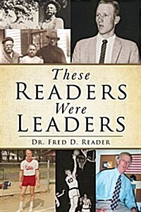 These Readers Were Leaders (Paperback)