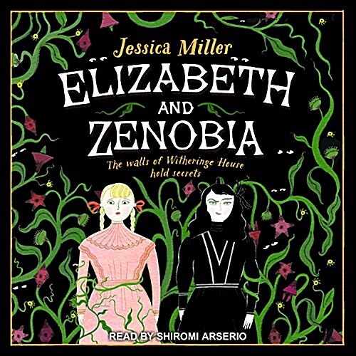Elizabeth and Zenobia (MP3 CD)