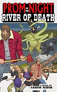 Prom Night on the River of Death (Paperback)