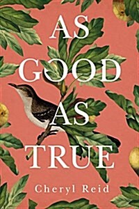 As Good as True (Paperback)