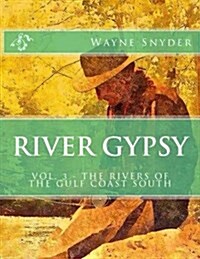 River Gypsy - Volume 3 (Paperback)