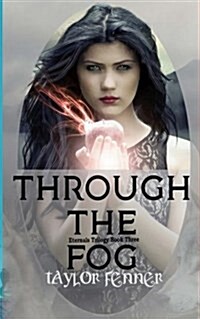 Through the Fog (Paperback)