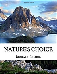 Natures Choice (Paperback)