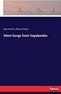 More Songs from Vagabondia (Paperback)