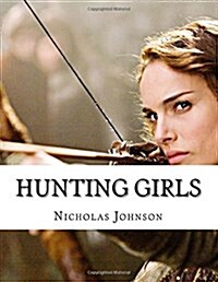 Hunting Girls (Paperback)
